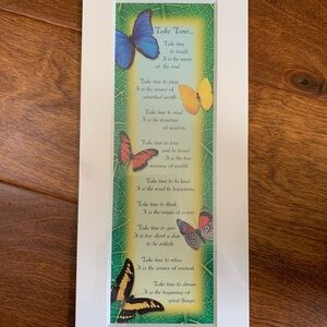 Inspirational TAKE TIME Wall Table art butterflies wisdom mat dream relax love